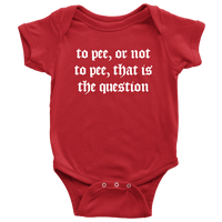 Shakespeare Parody Baby Shirt - Shakespeare Baby One-piece - English Teacher Baby - Theater Geek - Thespian Baby Gift - To Pee Or Not To Pee