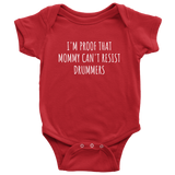 Cute Drummer Baby Shirt - Drumming Baby One-piece - Mommy Can't Resist Drummers - Baby Shower Gift Idea - Many Sizes And Colors