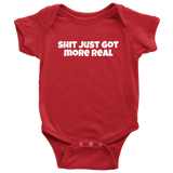 Funny Baby One-piece - Cute Baby Shirt - Shit Just Got More Real - Baby Apparel - Gift for Second or Third Baby