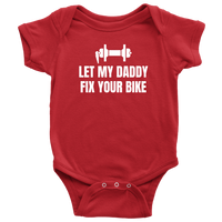 Bicycle Mechanic Baby Bodysuit - Bike Mechanic Baby Shirt - Baby One-piece - Let My Daddy Fix Your Bike - Baby Shower Gift Idea