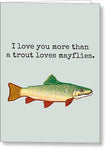 Fish Greeting Card - Fishing Romantic Card - Trout Card - Valentine's Day - Trout - Greeting Card