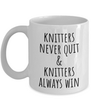 Knitting Present Idea - Knitters Never Quit - Funny Knitting Mug - Small And Large Sizes Available