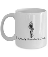 Bicycle Rider Gift - Cycling Present Idea - Biking Coffee Mug - I Cycle, Therefore I Am