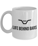 Bmx Rider Gift - Bicycle Coffee Mug - Freestyle Rider - Life Behind Bars