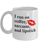 Funny Coffee Mug - Coffee, Sarcasm, & Lipstick