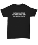 Makeup Artist Shirt - Funny Esthetician Gift Idea - Doing Your Brows - Makeup Hobbyist Present