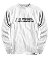 Corrected -- It's Not Rocket Science. It's Aerospace Engineering