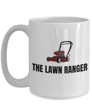 Lawn Care, Gardening Gift - Funny Suburban Garden Mug - The Lawn Ranger