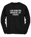 Funny Animator Shirt - Animator Gift Idea - Animation Present - I Like Animating