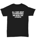 Funny Hydroponics Shirt - Hydroponic Gardener Gift - All I Care About Is Hydroponics - Cotton T-Shirt