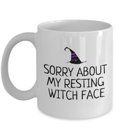 Funny Witch Mug - Witchcraft Gift Idea - Pagan, Occult, Wiccan Gift Idea - Sorry About My Resting Witch Face