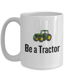 Be a Tractor