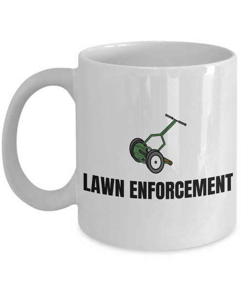 Lawn Care, Gardening Gift - Funny Suburban Garden Mug - Lawn Enforcement