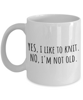 Knitting, Needlework Present Idea - Knitter Coffee Mug - Yes I Like To Knit - Small And Large Sizes Available