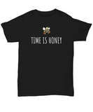 Beekeeping Present Idea - Funny Gift For Beekeeper, Apiarist - Cute Bee Shirt - Time Is Honey