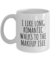 Makeup Artist Mug - Funny Makeup Gift Idea - Romantic Walk To The Makeup Isle - Makeup Hobbyist Present