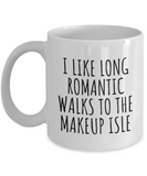 Makeup Artist Mug - Funny Makeup Gift Idea - Romantic Walk To The Makeup Isle - Makeup Hobbyist Present