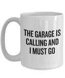 Auto Mechanic Gift Idea - Car Repairman Mug - Grease Monkey Present - Garage Is Calling