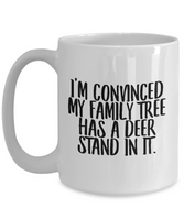 Funny Hunting Coffee Mug - Deer Stand in Family Tree - Gift for Hunter