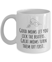 Funny Mom Mug - Mother Gift Idea - Mother's Day - Mother's Birthday - Lick The Beaters