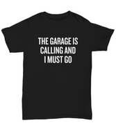 Auto Mechanic Gift Idea - Car Repairman Shirt- Grease Monkey, Automobile Present - Garage Is Calling