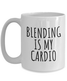 Makeup Artist Coffee Mug - Funny Makeup Gift Idea - Blending Is My Cardio - Makeup Hobbyist Present