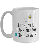 Gift For Beekeeper - Present For Loved One - Boyfriend Or Girlfriend - Honey, Thank You For Beeing So Sweet - Cute Bee Mug