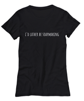 NEW PHRASINATOR: I'd rather be soapmaking