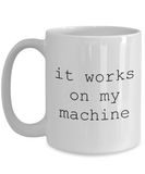 15 oz it works on my machine