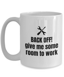 Gift For A Mechanic - Auto Repairman Coffee Mug - Grease Monkey, Car Workshop - Back Off!