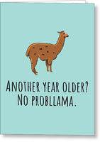 Funny Llama Card - Llama Birthday Card - Llama Lover Card - Llama Greeting Card - No Probllama - Greeting Card