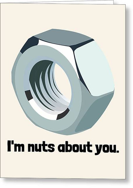 Funny Mechanic Card - Mechanic Valentine - Romantic Cards - Car Mechanic Gift - I'm Nuts About You - Greeting Card