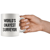 custom order - surveyor mug - world's okayest surveyor