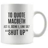 Custom Order - To Quote Macbeth