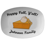 Personalized Thanksgiving Platter - Funny Thanksgiving Platter - Happy Fall Y'all - Serving Dish