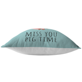 Cute Piglet Throw Pillow - Romantic Gift Idea - For Boyfriend or Girlfriend - Miss You Pig Time - Valentine or Birthday Gift