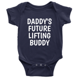 Fitness Baby One-Piece - Cute Baby Shirt - Weight Lifting Baby - Daddy's Future Lifting Buddy - Many Sizes And Colors - First Birthday Gift