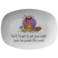 Funny Thanksgiving Platter - Turkey Serving Dish - Humorous Thanksgiving Gift Idea - Set Your Scales Back