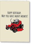 Landscaper Birthday Card - Lawn Mower Card - Yard Care - Lawn Mowing - May You Have Many Mower - Greeting Card