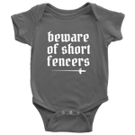 Cute Fencing Baby One-Piece - Fencer Baby Shirt - Beware Of Short Fencers - Newborn Through 24 Months Sizes - All Cotton