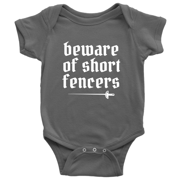 Cute Fencing Baby One-Piece - Fencer Baby Shirt - Beware Of Short Fencers - Newborn Through 24 Months Sizes - All Cotton