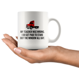 Trucker Coffee Mug - Stare Out The Window All Day