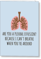 Medical Valentine's Day Card - Cute Medical Valentine - Card For Doctor, Med Student - Pleural - Greeting Card