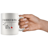 custom order - hooked on you - 11oz mug