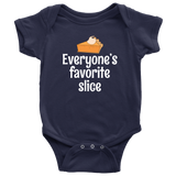 Cute Thanksgiving Baby Bodysuit - Thanksgiving Baby One-piece - Everyone's Favorite Slice - Many Sizes And Colors