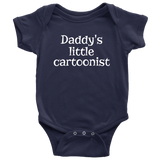 Cartoonist Baby Clothes - Cute Baby One-piece - Cartoonist Baby Shirt - Daddy's Little Cartoonist - Many Sizes And Colors - All Cotton