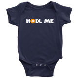 Funny Baby One-piece - Bitcoin Baby Shirt - Hodl Me - Crypto Currencies - Many Sizes And Colors - All Cotton - Bitcoin Mining