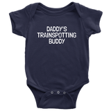 Trainspotter Baby One-piece - Daddy's Trainspotting Buddy - Railfan Baby Bodysuit - Many Sizes And Colors Available - All Cotton