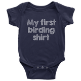 Cute Birding Baby One-piece - Baby Clothes - Bird watching Baby Gift - My First Birding Shirt - Many Sizes And Colors - Baby Gift Idea