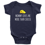 Cute Baby One-piece - Cheese Lover Baby - Cheese Tasting - Funny Baby Bodysuit - Mommy Loves Me More Than Cheese - Many Sizes And Colors